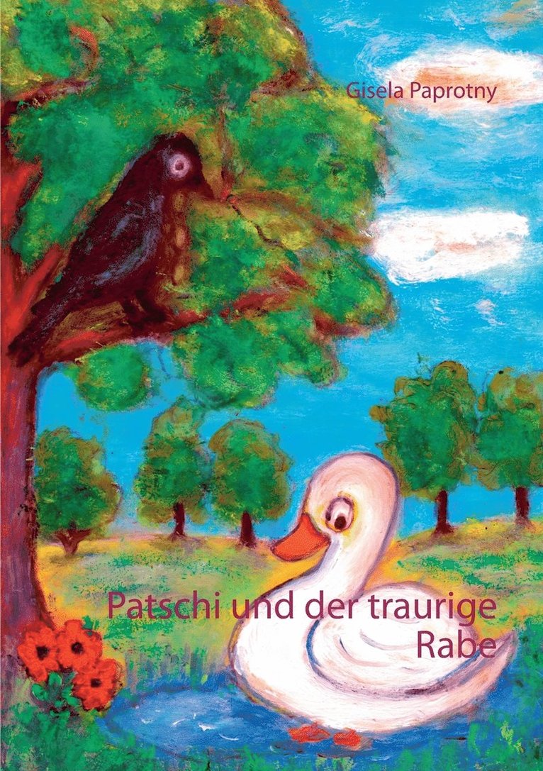 Patschi und der traurige Rabe 1