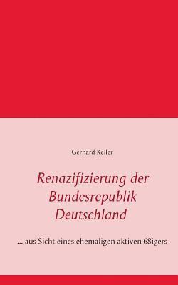 Renazifizierung der Bundesrepublik Deutschland 1