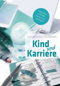 bokomslag Kind und Karriere