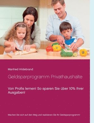 Manfred Hildebrand - Geldsparprogramm Privathaushalte, Häftad