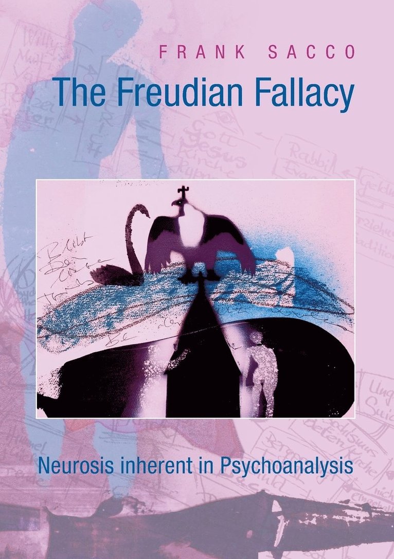 The Freudian Fallacy 1