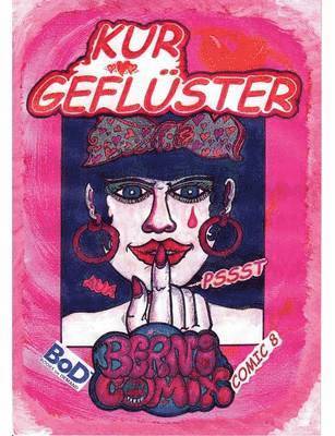 Bernhard Mannheim, Bemi Comix - Kurgeflüster, Häftad