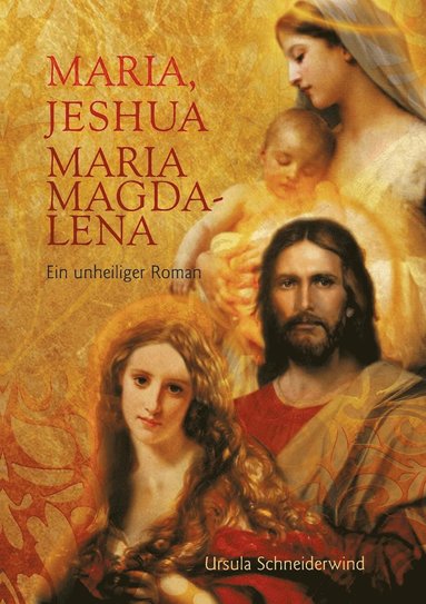 bokomslag Maria, Jeshua, Maria Magdalena