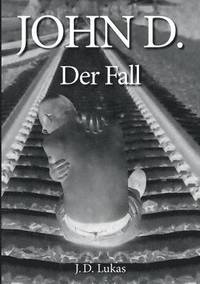 bokomslag John D. Der Fall