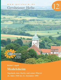bokomslag Medelsheim - Tagebuch eines Dorfes und seiner Pfarrei