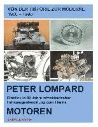 bokomslag Von der Historie zur Moderne - Entwicklungen zum Thema Motoren