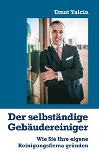 bokomslag selbständige Gebäudereiniger
