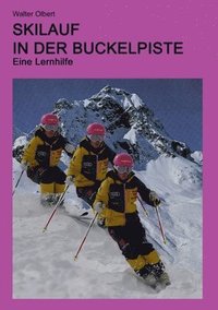 bokomslag Skilauf in der Buckelpiste