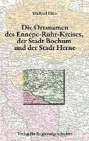 bokomslag Die Ortsnamen der Städte Bochum und Herne und des Ennepe-Ruhr-Kreises