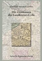 bokomslag Niedersächsisches Ortsnamenbuch / Die Ortsnamen des Landkreises Celle