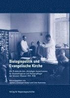 bokomslag Biologiepolitik und Evangelische Kirche