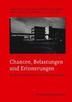 Chancen, Belastungen und Erinnerungen