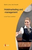 Martin Linne, Ines Karnath - Hotelmarketing und -management, Häftad