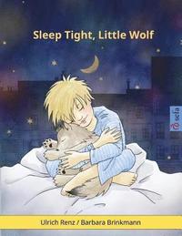 bokomslag Sleep Tight, Little Wolf: A bedtime story for sleepy (and not so sleepy) children