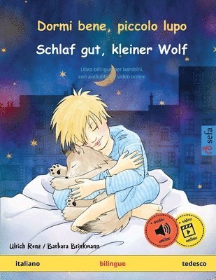 bokomslag Dormi bene, piccolo lupo - Schlaf gut, kleiner Wolf (italiano - tedesco)