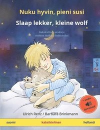 bokomslag Nuku hyvin, pieni susi (suomi - hollanti): Kaksikielinen satukirja, mukana äänikirja ladattavaksi