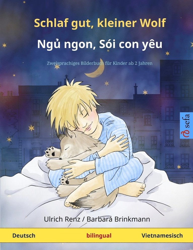 Schlaf gut, kleiner Wolf - Ng&#7911; ngon, Si con yu (Deutsch - Vietnamesisch) 1