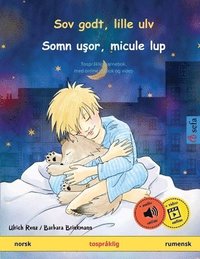 bokomslag Sov godt, lille ulv - Somn u&#351;or, micule lup (norsk - rumensk)