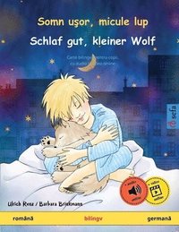 bokomslag Somn u&#351;or, micule lup - Schlaf gut, kleiner Wolf (romn&#259; - german&#259;)