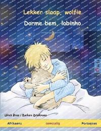 bokomslag Lekker slaap, wolfie - Dorme bem, lobinho (Afrikaans - Portugees)