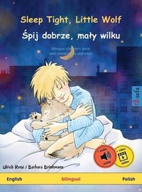 bokomslag Sleep Tight, Little Wolf - &#346;pij dobrze, maly wilku (English - Polish)