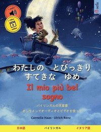 bokomslag &#12431;&#12383;&#12375;&#12398;&#12288;&#12392;&#12403;&#12387;&#12365;&#12426;&#12288;&#12377;&#12390;&#12365;&#12394;&#12288;&#12422;&#12417; - Il mio pi bel sogno (&#26085;&#26412;&#35486; -