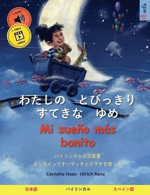 bokomslag &#12431;&#12383;&#12375;&#12398;&#12288;&#12392;&#12403;&#12387;&#12365;&#12426;&#12288;&#12377;&#12390;&#12365;&#12394;&#12288;&#12422;&#12417; - Mi sueo ms bonito (&#26085;&#26412;&#35486; -