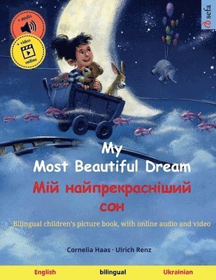 bokomslag My Most Beautiful Dream - ??? ??????????????? ??? (English - Ukrainian)