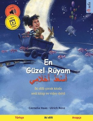 bokomslag En Güzel Rüyam - ???????? ?????????? (Türkçe - Arapça)