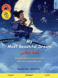 bokomslag My Most Beautiful Dream - ???????? ?????????? (English - Arabic)