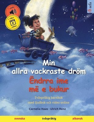 Ulrich Renz - Min allra vackraste dröm - Ëndrra ime më e bukur (svenska - albansk), Häftad