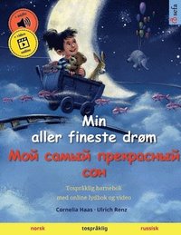 bokomslag Min aller fineste drøm - ??? ????? ?????????? ??? (norsk - russisk)