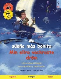 bokomslag Mi sueño más bonito - Min allra vackraste dröm (español - sueco)