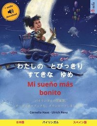 bokomslag &#12431;&#12383;&#12375;&#12398;&#12288;&#12392;&#12403;&#12387;&#12365;&#12426;&#12288;&#12377;&#12390;&#12365;&#12394;&#12288;&#12422;&#12417; - Mi sueo ms bonito (&#26085;&#26412;&#35486; -