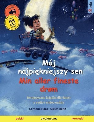 Mj najpi&#281;kniejszy sen - Min aller fineste drm (polski - norweski) 1