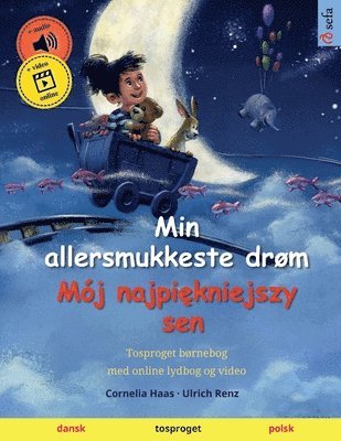 bokomslag Min allersmukkeste drøm - Mój najpi?kniejszy sen (dansk - polsk)