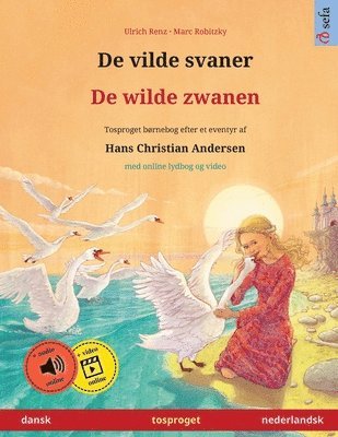 bokomslag De vilde svaner - De wilde zwanen (dansk - nederlandsk)