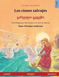 bokomslag cisnes salvajes - ??????? ?????? (español - georgiano)