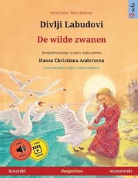 bokomslag Divlji Labudovi - De wilde zwanen (hrvatski - nizozemski)