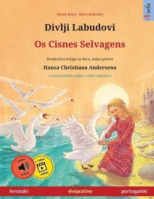 bokomslag Divlji Labudovi - Os Cisnes Selvagens (hrvatski - portugalski)