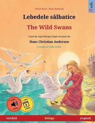 bokomslag Lebedele s?lbatice - The Wild Swans (rom?n? - englez?)