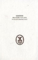 bokomslag Goethe. Die Schriften zur Naturwissenschaft (Leopoldina)