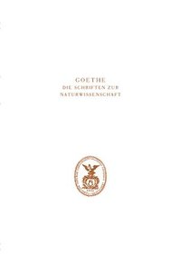 bokomslag Goethe. Die Schriften zur Naturwissenschaft (Leopoldina)