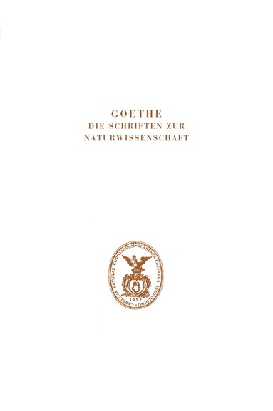 Dorothea Kuhn, Wolf von Engelhardt - Goethe. Die Schriften zur Naturwissenschaft (Leopoldina), Inbunden