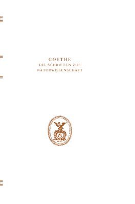 Goethe. Die Schriften zur Naturwissenschaft (Leopoldina) 1