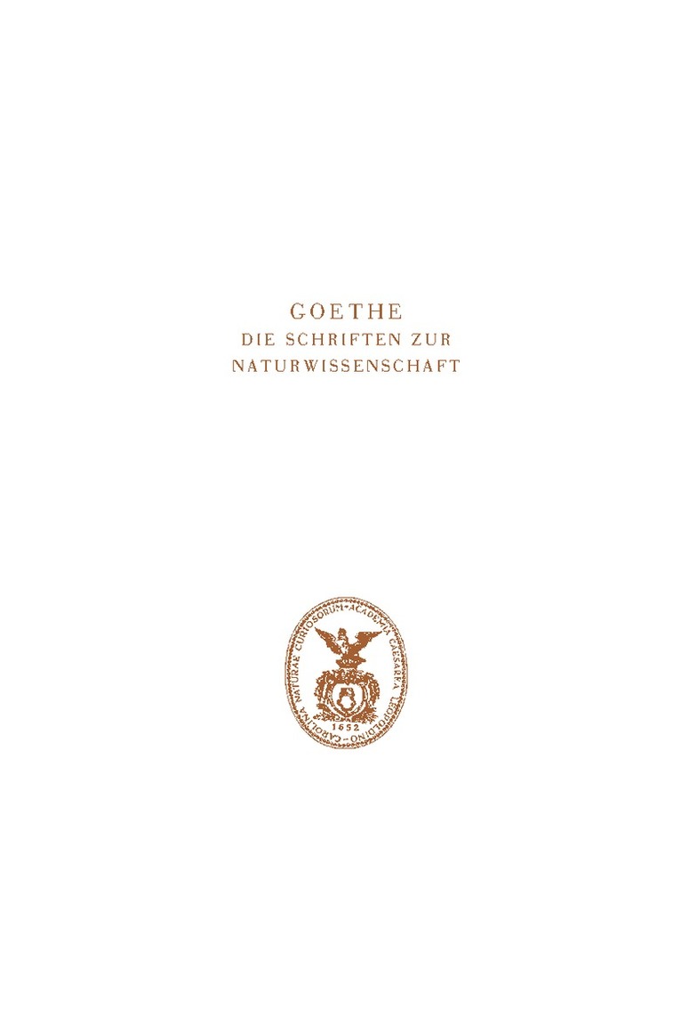 Dorothea Kuhn, Wolf von Engelhardt - Goethe. Die Schriften zur Naturwissenschaft (Leopoldina), Inbunden