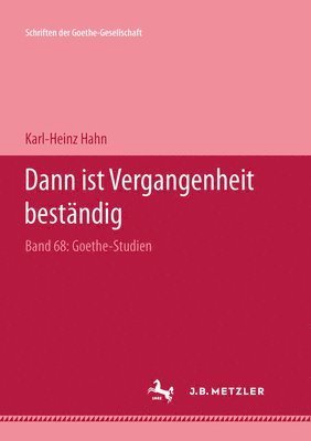 bokomslag "Dann ist Vergangenheit beständig"
