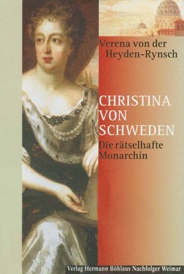 Verena von der Heyden-Rynsch, Verena Von Der Heyden-Rynsch - Christina von Schweden, Inbunden