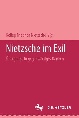 Nietzsche im Exil 1
