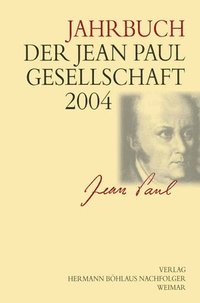 bokomslag Jahrbuch der Jean Paul Gesellschaft 2004